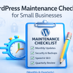 WordPress maintenance checklist for small businesses